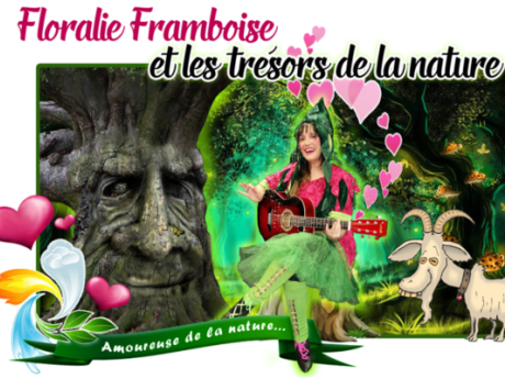 Floralie Framboise et les trésors de la nature